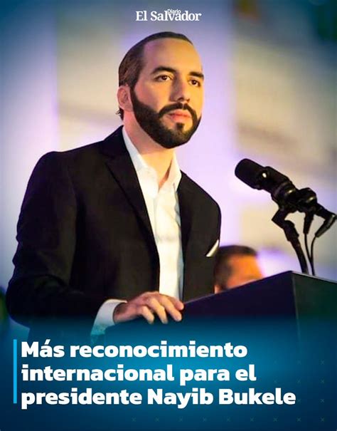 Diario El Salvador On Twitter Temadepa Ses Nayibbukele Presidente