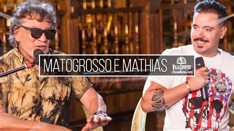 Matogrosso Mathias De Igual Pra Igual Ao Vivo No Villa Country E