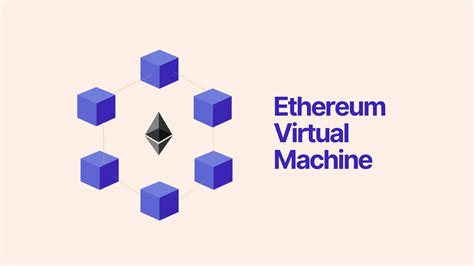 What Is Ethereum Virtual Machine EVM Metlabs