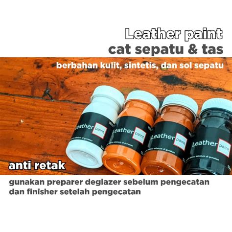 Jual Leather Paint Cat Sepatu Dan Tas Berbahan Kulit Sintetis Dan