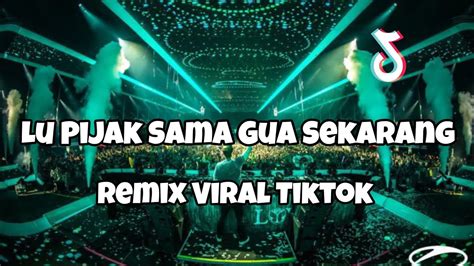 Lu Pijak Sama Gua Sekarang Remix Viral Tiktokadit Sparky Official