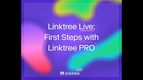 Linktree Live First Steps With Linktree Pro Youtube