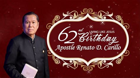 LIVE Apostle Renato D Carillo S 62nd Birthday December 17 2020