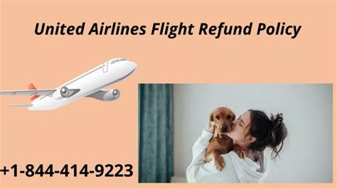 PPT 1 844 414 9223 United Airline Flight Refund Policy PowerPoint