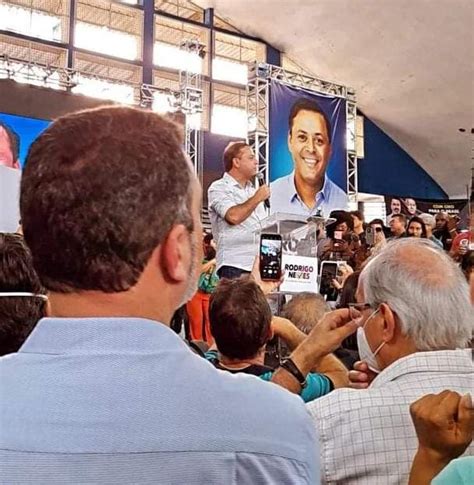 Pdt Homologa A Candidatura De Rodrigo Neves Para Governador Do Estado