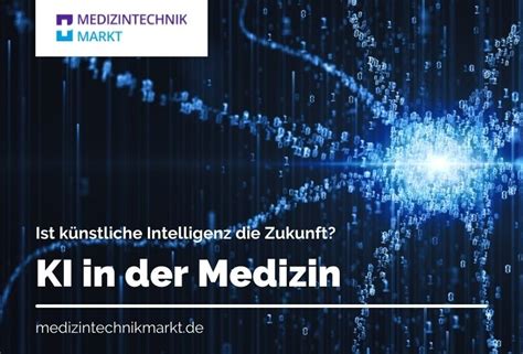 KI in der Medizin Ist künstliche Intelligenz Zukunft