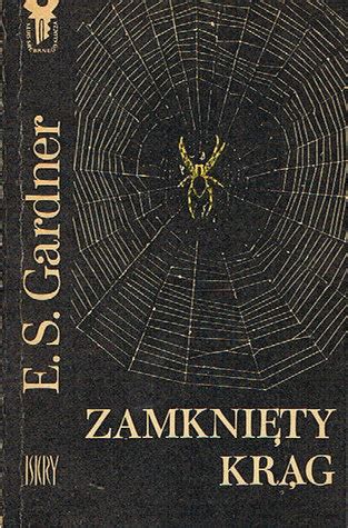 Zamkni Ty Kr G By Erle Stanley Gardner Goodreads