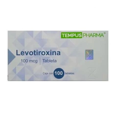 Levotiroxina Sodica 100 Mcg Caja Con 100 Tabletas Farmacia Sanorim