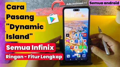 Cara Pasang Dynamic Island Di Hp Infinix Dan Semua Android Terbaru