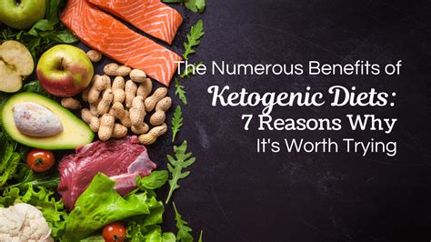 Ketogenic Diets Unlock The 7 Vital Transformative Benefits