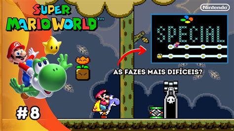 Super Mario World Fases Especiais Para Pessoas Especiais Youtube