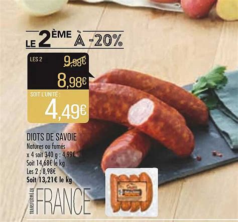 Promo Diots De Savoie Natures Ou Fum S Chez Match Icatalogue Fr