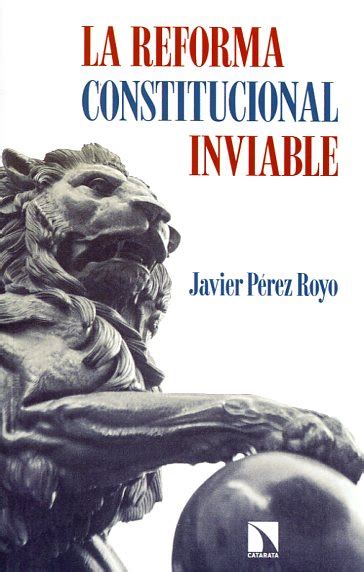 Libro La Reforma Constitucional Inviable 9788490970553 Pérez Royo Javier · Marcial Pons