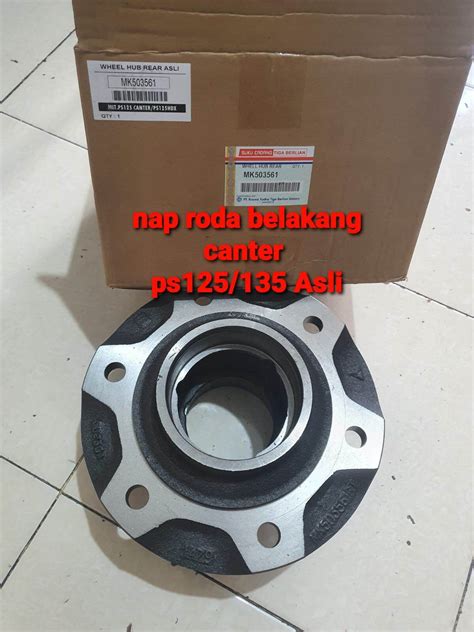 Wheel Hub Rear Nap Roda Belakang Hub Roda Belakang Mitsubishi Canter