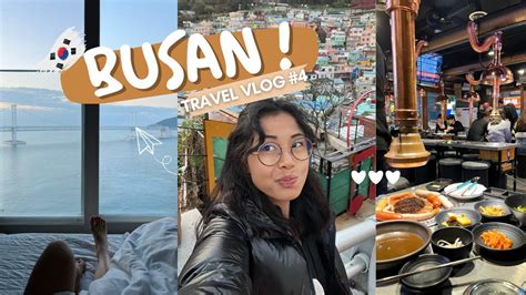 BUSAN ET SES GALÈRES Travel Vlog 4 YouTube