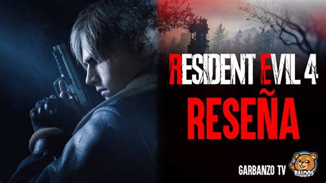 Reseña Resident Evil 4 Remake Vale la pena YouTube