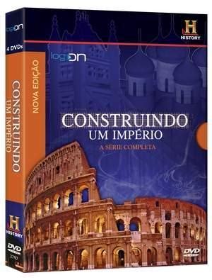 Construindo Um Imp Rio A S Rie Completa The History Channel Qtd