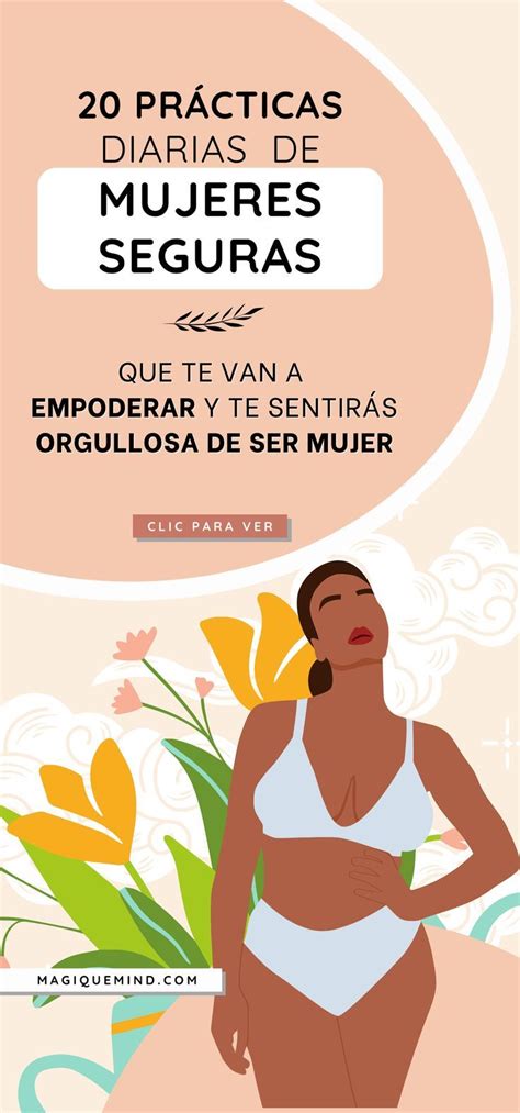 C Mo Ser Una Mujer Empoderada Y Segura Propositos De Vida Vida