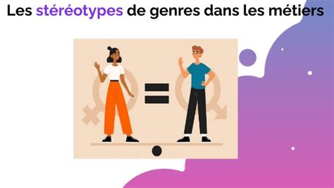 Les Stéréotypes De Genre