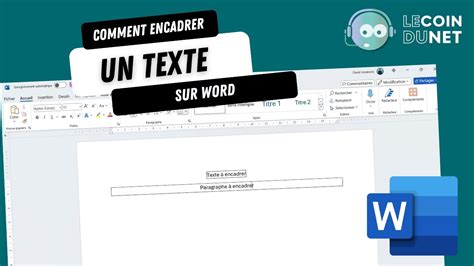 Comment Encadrer Un Texte Sur Word YouTube