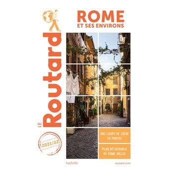 Guide du Routard Rome et ses environs 2021 22 broché Collectif