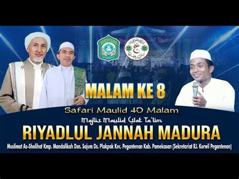 Live Malam Ke Safari Maulid Malam Majlis Maulid Wat Ta Lim