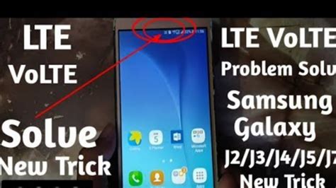 Samsung J7 Network Problem Solution Samsung Galaxy J2 J3 J4 J5 J7 LTE