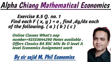 Alpha Chiang Math Eco Exercise 8 5 Find Each F X Y 0 Find Dy Dx