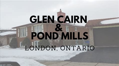 Glen Cairn Pond Mills Neighbourhoods London Ontario Canada YouTube