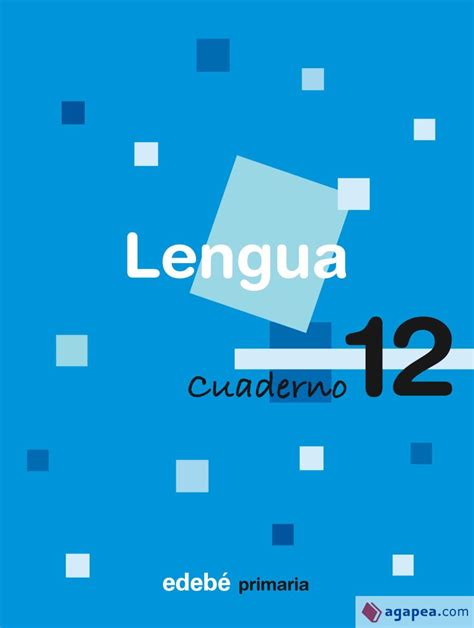 CUADERNO 12 LENGUA VV AA 9788423688852 EDITORIAL EDEBE