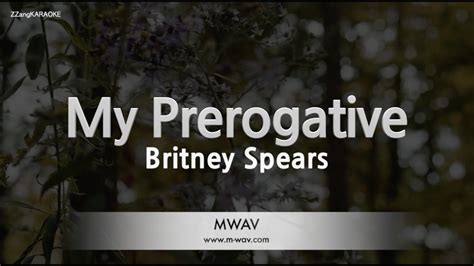 Britney Spears My Prerogative Melody ZZang KARAOKE YouTube Music