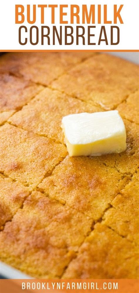 Moist Buttermilk Cornbread Brooklyn Farm Girl