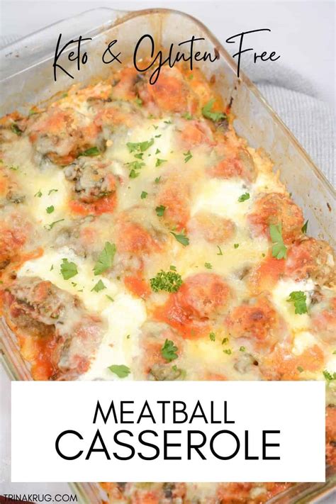 Easy Keto Meatball Casserole Trina Krug