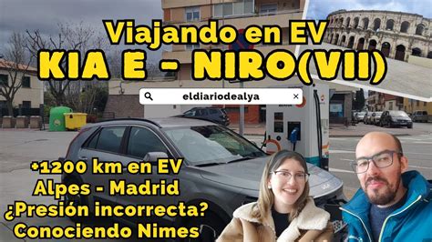 Viajando En Ev Kia E Niro Vii I Contin A La Aventura De Viajar En