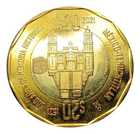 Moneda Mexico 20 Pesos 2021 Conmemorativa Tenochitlan Mercadolibre