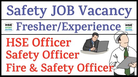 Safety Job Vacancy For Fresher Experience HSE Safety Fire Safety