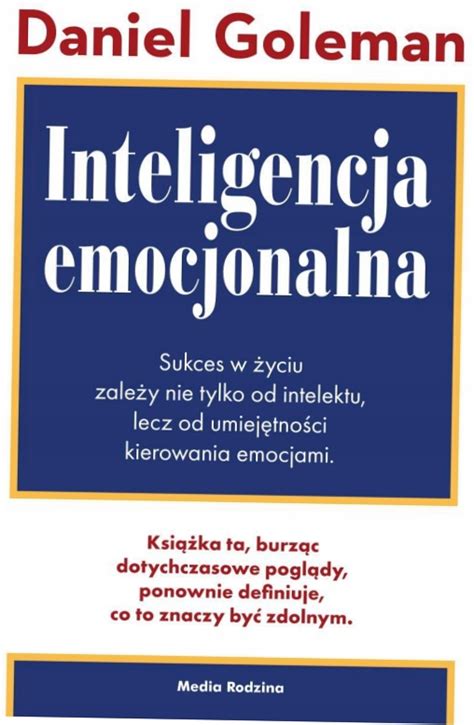 Inteligencja Emocjonalna Daniel Goleman Ksi Ka Allegro