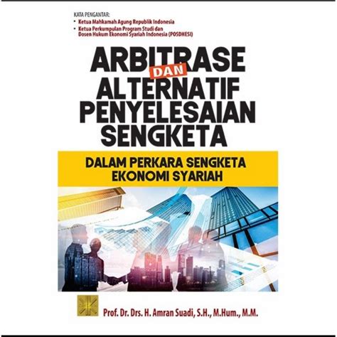 Jual Buku Abritase Dan Alternatif Penyelesaian Sengketa Amran Suadi