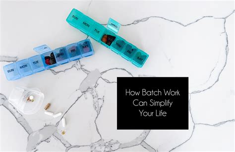 How Batch Work Can Simplify Your Life — The Goodness Margin