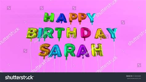 Happy Birthday Sarah Card Balloon Text Ilustración De Stock 514032685