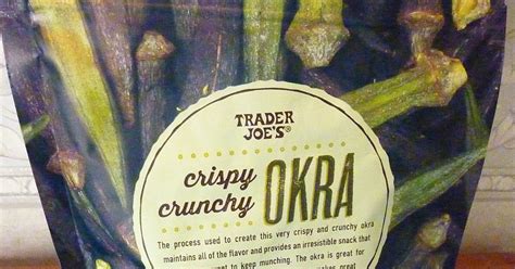 Whats Good At Trader Joes Trader Joes Crispy Crunchy Okra