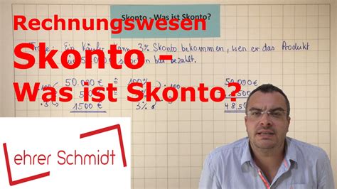 Skonto Was Ist Skonto Rechnungswesen Lehrerschmidt YouTube