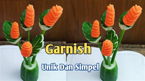 Garnish Unik Hiasan Tumpeng Dari Timun Dan Wortel Cucumber And