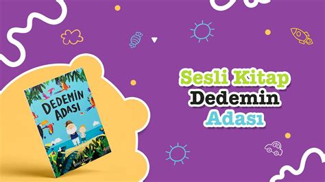 DEDEMİN ADASI SESLİ ÇOCUK KİTABI HİKAYE KİTABI ÇOCUKLAR İÇİN