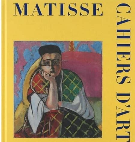 Matisse Cahiers D Art Le Tournant Des Ann Es Touslesmus Es