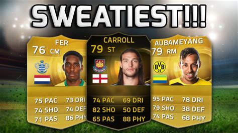 FIFA 15 THE SWEATIEST TEAM The Sweatiest Most Overpowered Squad