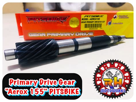 Primary Drive Gear For Aerox 155 PITSBIKE Lazada PH