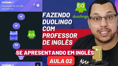 COMO se apresentar em INGLÊS PARA INICIANTES Fazendo Duolingo