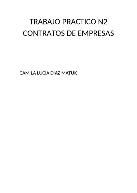 Trabajo Practico N2 Contratos DE Empresas TRABAJO PRACTICO N