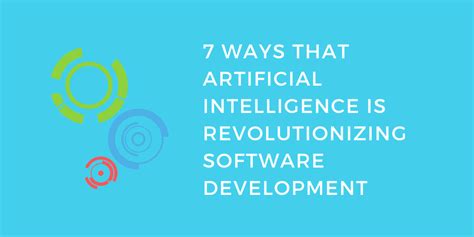 Artificial Intelligence Revolutionizing Software Development In 2024